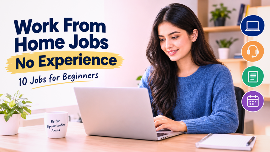 Work from home jobs no experience for beginners